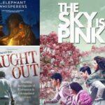Documentaries steaming on OTT Platforms: The Elephant Whisperers, The Sky is pink, Caught Out