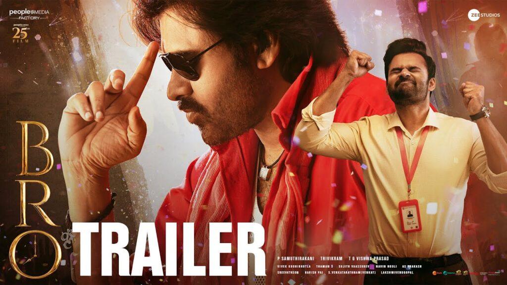 Bro (2023) Telugu movie| Trailer video |Pawan Kalyan & Sai Dharam Tej