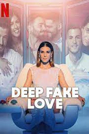 Deep Fake Love
