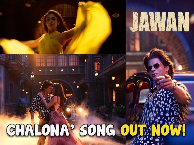 Jawan's Chalana Song