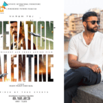 Operation Valentine Non-Theatrical Rights For 50 Cr+