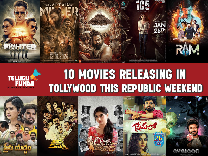 10 Movies are set to release in Tollywood this Republic Weekend