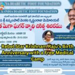 Rebel Star Krishnam Raju's Birth Anniversary with a Free Medical Camp