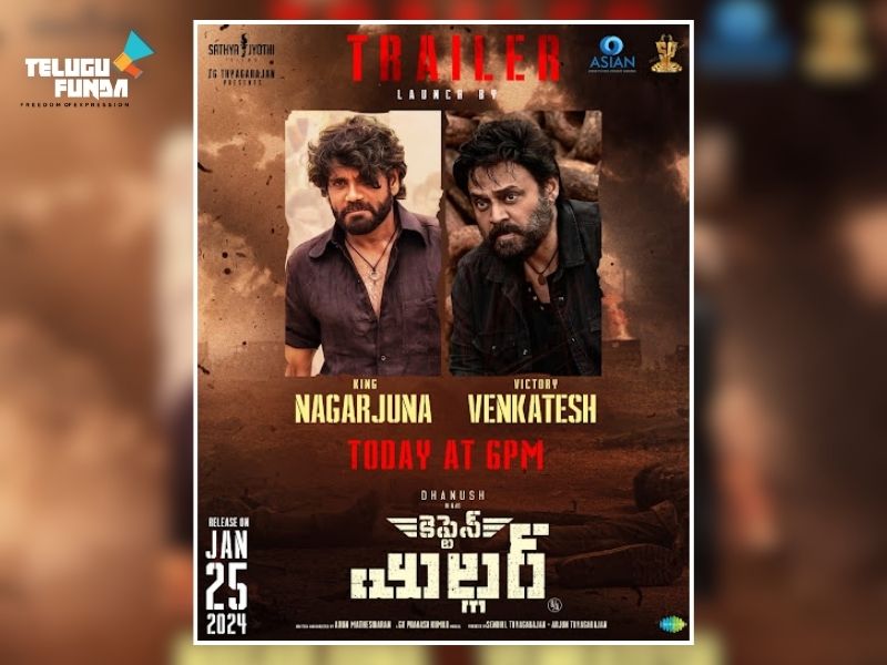 Nagarjuna and Venkatesh Unveils Telugu Trailer of Captain Miller