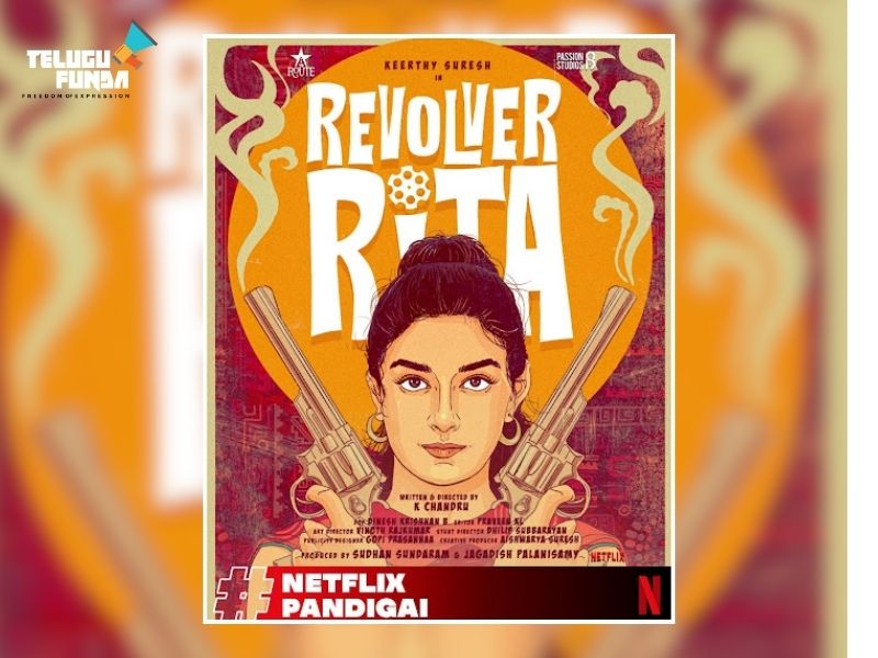Revolver Rita on Netflix with Keerthy Suresh
