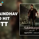Saindhav on OTT Streaming Amazon Prime Video