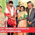 Tamilisai-Soundararajan -Megastar-Chiranjeevi