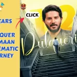 Dulquer Salman a Glorious Journey of 12 Years in Cinema