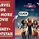 Gear Up for Marvel Mania as the Marvels Hits OTT Platform