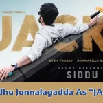 Siddhu-Jonnalagadda-Set-to-Shine-in-SVCCs-Latest-Venture-JACK
