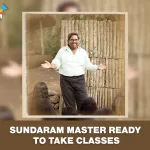Sundaram Master Ready to Take Classes