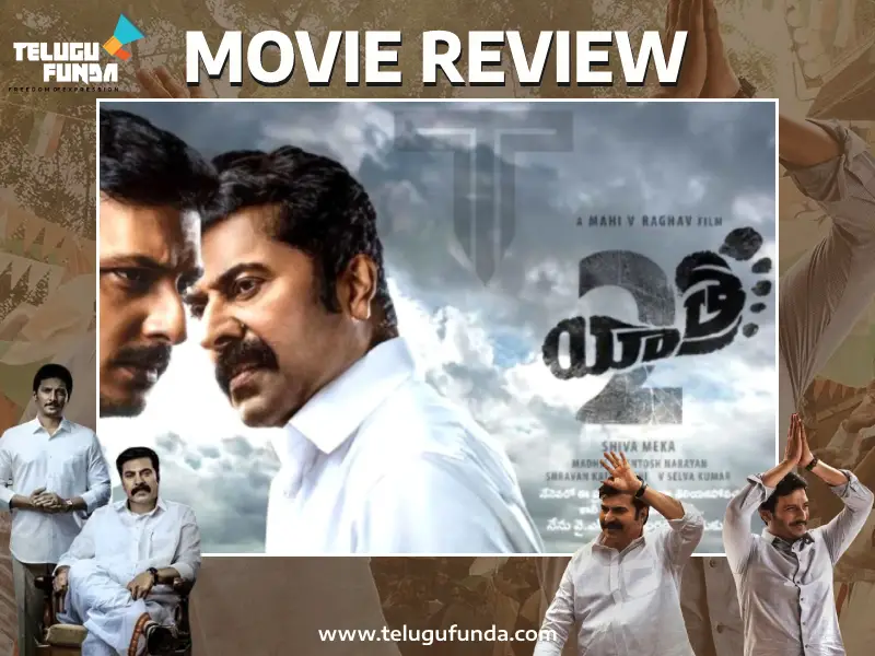 Telugufunda-Yatra2-review