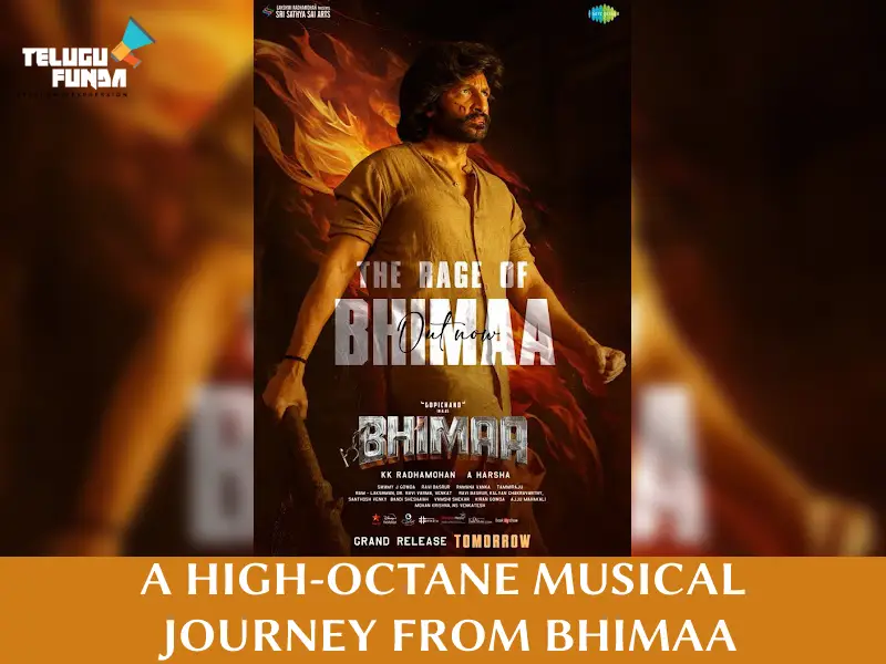 "BHIMAA" Unleashes The Power in Every Beat