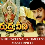 Celebrating 36 Years of Megastar Chiranjeevi's 'Rudraveena'