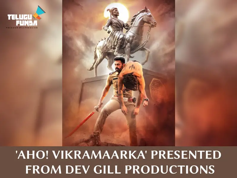 Dev Gill Productions 'AHO! VIKRAMAARKA'