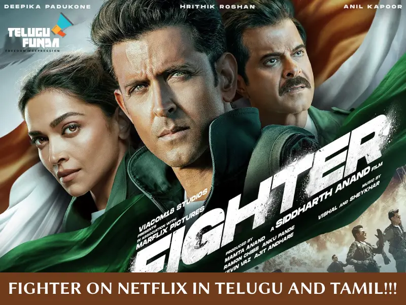 Hindi Film 'Fighter'  Premiering on Netflix