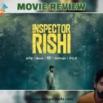 “Inspector Rishi” Review: Nothing To offer New