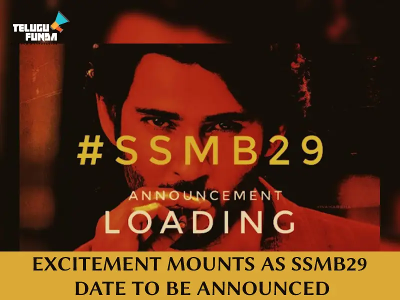 Mahesh Babu and SS Rajamouli's SSMB29 Set to be Revealed