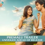 Malayalam Blockbuster 'Premalu' in Telugu