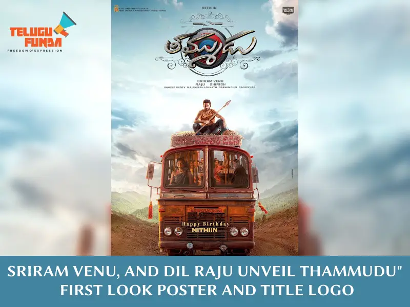 Nithiin’s "Thammudu" First Look Poster and Title Logo