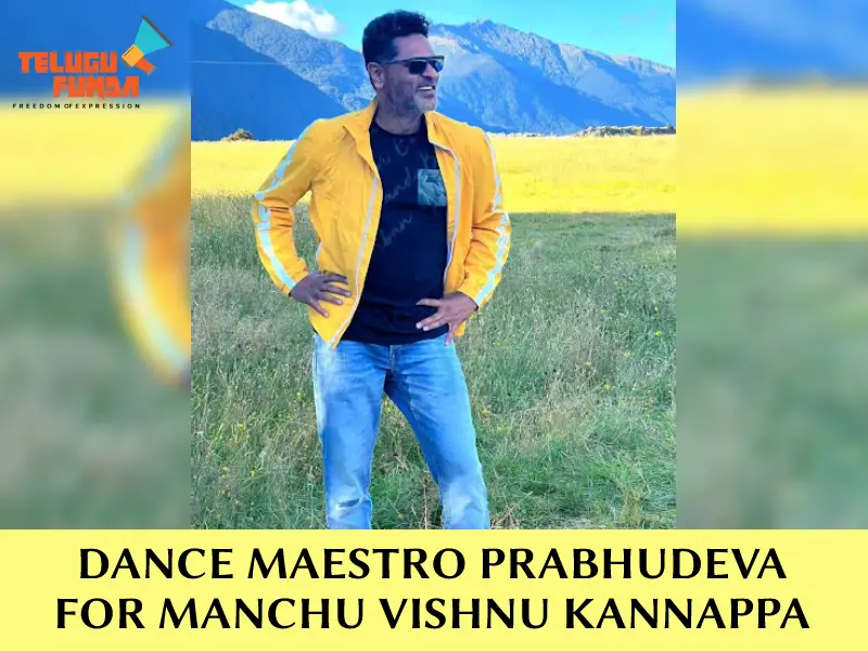 Prabhudeva Adds a Rhythmic Zing to 'Kannappa'