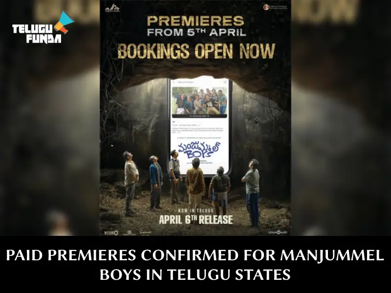 Bookings Open Now Paid Premieres Of  Manjummel Boys