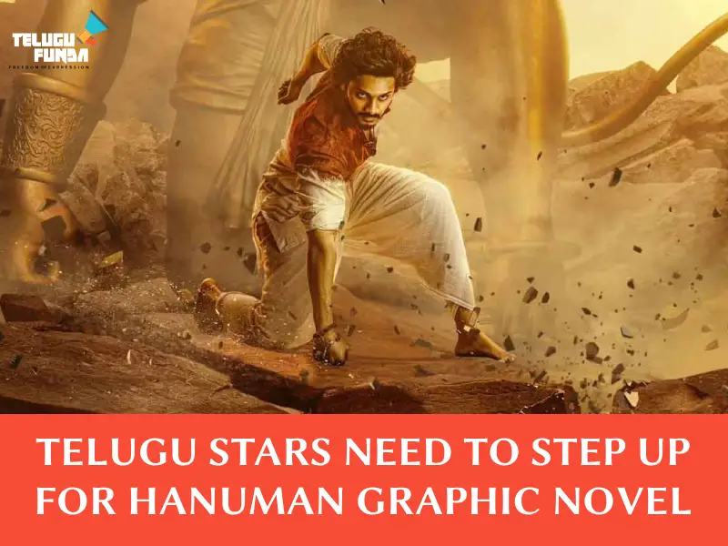 Telugu Stars Need to Step Up For Hanuman Graphic Novel