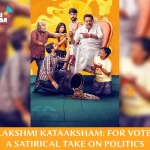 First Dialogue Poster Unveiled for "Lakshmi Kataaksham