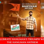 HanuMan Anthem from Pailam Pilaga Movie!