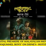 High Anticipation Surrounds On "Manjummel Boys" OTT Release