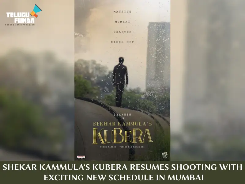 Kubera Shoot Resumes At Mumbai