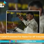 ATTACHMENT DETAILS TDP-Chief-Promised-For-Raise-For-AP-Volunteers