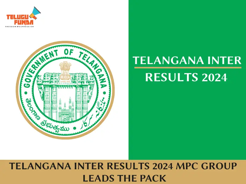 Telangana Inter Results 2024 Released