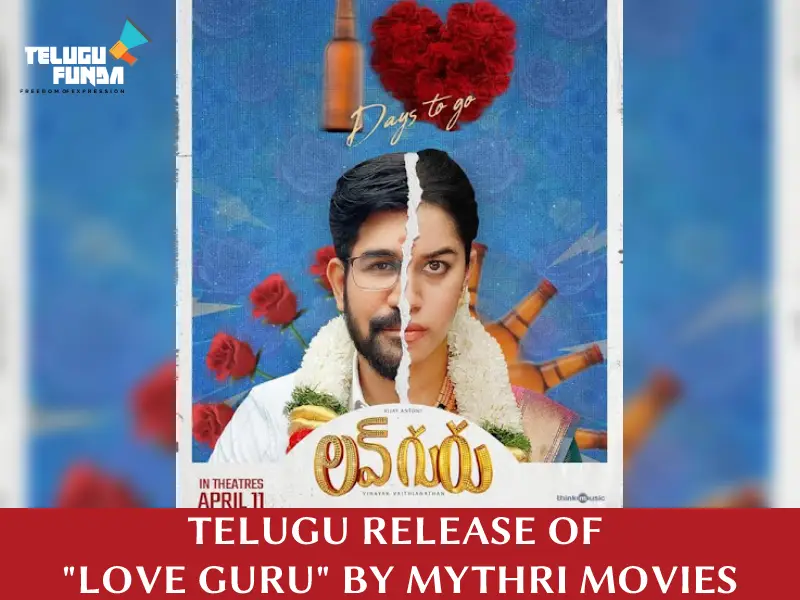 Vijay Antony's "Love Guru" In Theaters April 11th