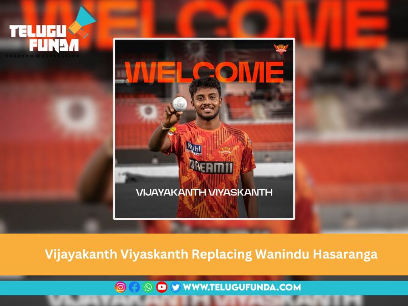 Vijayakanth Viyaskanth Replacing Wanindu Hasaranga