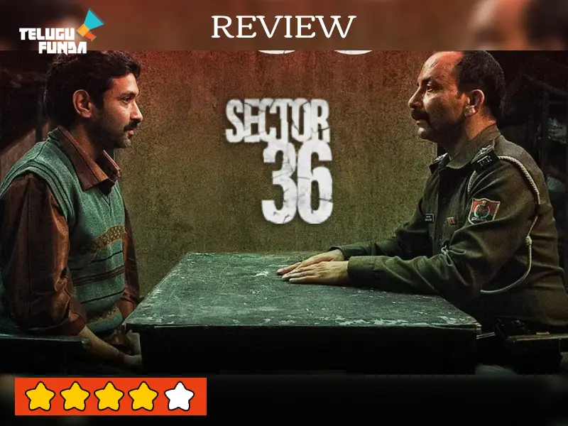 Sector 36 (2024): Blood-Curdling Darkest Murder Drama with a Class Commentary.