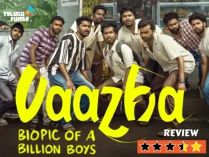 Vaazha - Biopic of a Billion Boys (2024): Aptly Titled Fun Ride of Strict Fathers & Goofy Sons.