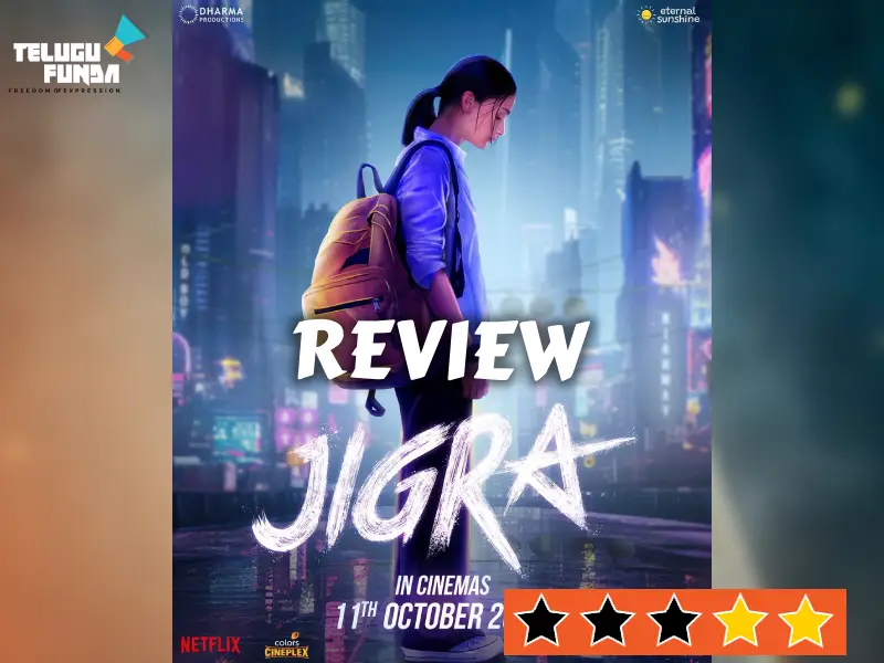 Jigra (2024): Alia Bhatt’s Shines in Vasan Bala’s Drama Heavy Prison Break Thriller.