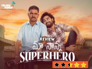 'Maa Nanna Superhero' (2024) : Not so superb 'superhero'