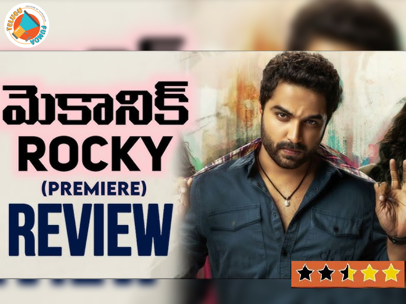 Mechanic Rocky Review, Mechanic Rocky Movie Review, Premiere, Vishwaksen, Telugu movie Reviews, meenakshi Chaudhary , shraddha srianth