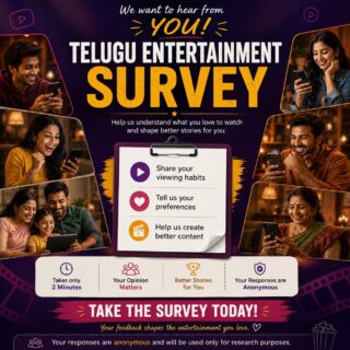 Telugu Entertainment Survey – Your Opinion Matters! 

Love watching Telugu movies, web series, TV shows, or OTT content? Now's your chance to make your voice count! 

Take just 2 minutes to share your entertainment preferences and help shape better stories, exciting content, and a more personalized viewing experience for Telugu audiences.

✅ Quick & easy to complete
✅ Your responses are completely anonymous
✅ Your feedback helps improve future entertainment content

Take the survey today! Link in bio. 

Your opinion truly matters and helps us create better entertainment for you.

#telugufunda #instagram #explore #viral #trending