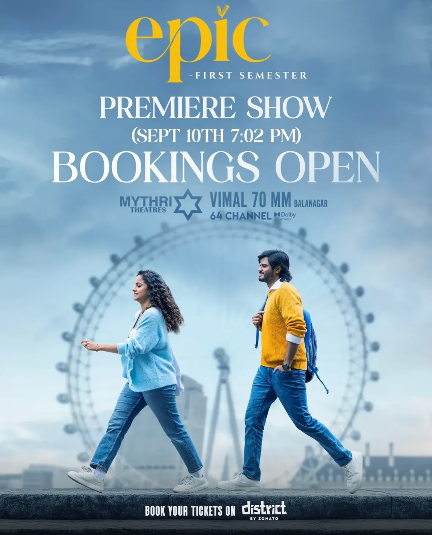 🎬✨ The wait is almost over!

EPIC – First Semester is all set for its Premiere Show on September 10th at 7:02 PM! 🔥
Bookings are officially OPEN! 🎟️🍿

Experience the magic on the big screen at Mythri Theatres, Vimal 70 MM, Balanagar with 64 Channel Dolby Atmos. 🔊✨

🎟️ Book your tickets now on District by Zomato!

#vijaydeverakonda #epic #rashmika #viral #trend