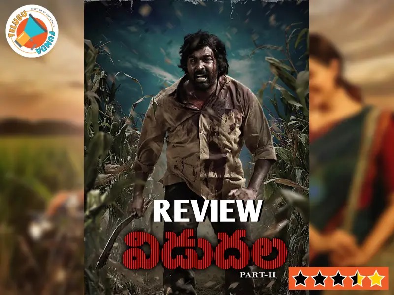 Vidudala Part 2 Review, Vidudala Part 2 Movie, Vijay Sethupathi